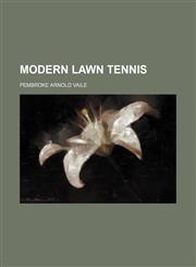 Modern Lawn Tennis,1150952369,9781150952364