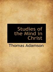 Studies of the Mind in Christ,1103221817,9781103221813