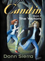 Candin Book 2 The Visitors,162212619X,9781622126194