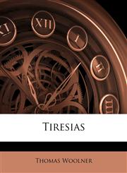 Tiresias,1141113163,9781141113163