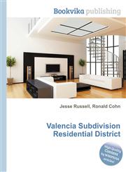 Valencia Subdivision Residential District,5511386510,9785511386515