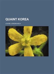 Quaint Korea,1151242675,9781151242679