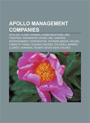 Apollo Management companies Intelsat, Clear Channel Communications, AMC Theatres, Norwegian Cruise Line, Caesars Entertainment Corporation,1155421582,9781155421582