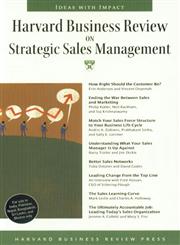 Harvard Business Review on Strategic Sales Management