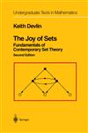 The Joy of Sets Fundamentals of Contemporary Set Theory 2nd Corrected Printing,0387940944,9780387940946