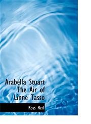Arabella Stuart The Air of Linne Tasso,1140143107,9781140143109