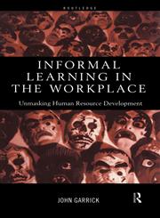 Informal Learning in the Workplace,0415185270,9780415185271