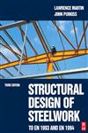 Structural Design of Steelwork to EN 1993 and EN 1994 3rd Edition,0750650605,9780750650601