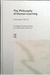 The Philosophy of Human Learning,0415161908,9780415161909