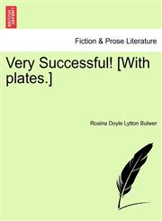 Very Successful! [With plates.],1241213488,9781241213480