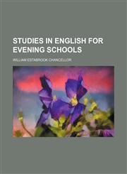 Studies in English for evening schools,115162747X,9781151627476