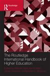 The Routledge International Handbook of Higher Education,0415432642,9780415432641