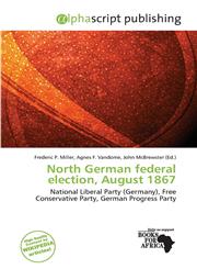 North German federal election, August 1867,6138257235,9786138257233