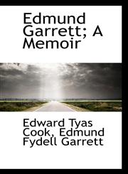 Edmund Garrett; A Memoir,1117550427,9781117550428