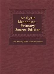 Analytic Mechanics - Primary Source Edition,1295261936,9781295261932