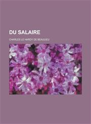Du Salaire,1234626144,9781234626143