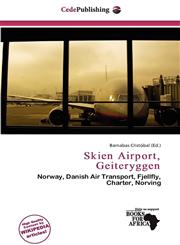 Skien Airport, Geiteryggen,6200318921,9786200318923