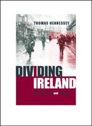 Dividing Ireland,0415198801,9780415198806