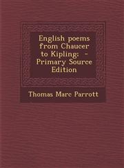 English Poems from Chaucer to Kipling;,128978700X,9781289787004