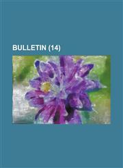 Bulletin (14),1236083075,9781236083074