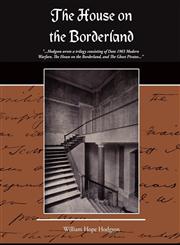 The House on the Borderland,1605979279,9781605979274