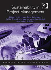 Sustainability in Project Management,140943169X,9781409431695