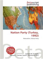Nation Party (Turkey, 1992),6135411004,9786135411003