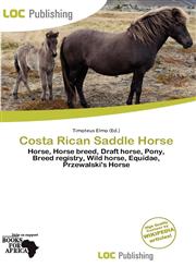 Costa Rican Saddle Horse,6139791758,9786139791750