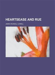 Heartsease and Rue,115356601X,9781153566018