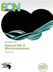 Roland MC-8 Microcomposer,6138716981,9786138716983