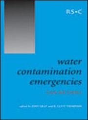 Water Contamination Emergencies Can we Cope? /Edited by K.C. Thompson, J. Gray 1st Edition,0854046283,9780854046287