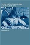 The Rise and Fall of the Soviet Navy in the Baltic 1921-1941,0714655406,9780714655406
