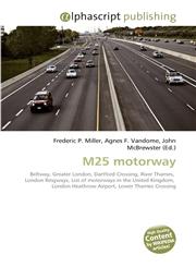 M25 Motorway,6130227698,9786130227692