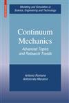Continuum Mechanics Advanced Topics and Research Trends,0817648690,9780817648695