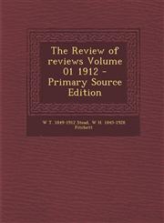 Review of Reviews Volume 01 1912,1289831130,9781289831134