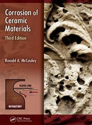 Corrosion of Ceramic Materials 3rd Edition,1439820228,9781439820223