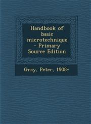 Handbook of Basic Microtechnique - Primary Source Edition,1293748293,9781293748299