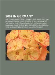 2007 in Germany List of German football transfers summer 2007, 2007 German Formula Three season, Kyrill,115765147X,9781157651475
