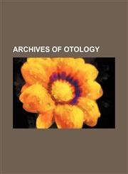 Archives of Otology,1154341097,9781154341096