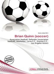 Brian Quinn (soccer),6135892924,9786135892925