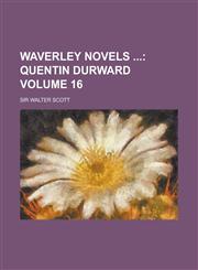 Waverley Novels Volume 16,123433948X,9781234339487