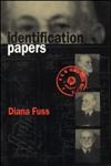 Identification Papers Readings on Psychoanalysis, Sexuality, and Culture,0415908868,9780415908863