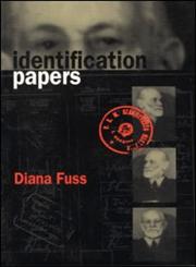 Identification Papers Readings on Psychoanalysis, Sexuality, and Culture,0415908868,9780415908863