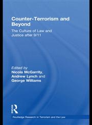 Counter-Terrorism and Beyond The Culture of Law and Justice After 9/11,0415631394,9780415631396