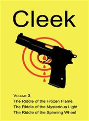 Cleek, Volume 3 The Riddle of the Frozen Flame, the Riddle of the Mysterious Light, the Riddle of the Spinning Wheel,1930585993,9781930585997