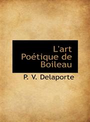 L'art Poétique de Boileau,1113013354,9781113013354
