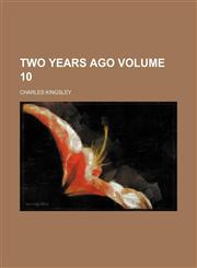 Two years ago Volume 10,123124920X,9781231249208