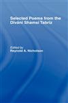 Selected Poems from the Divani Shamsi Tabriz,0700702776,9780700702770