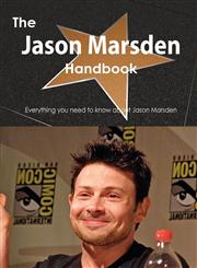 The Jason Marsden Handbook - Everything You Need to Know about Jason Marsden,1486472680,9781486472680