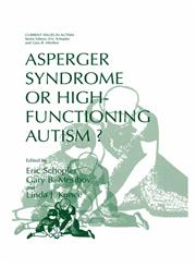 Asperger Syndrome or High-Functioning Autism?,0306457466,9780306457463